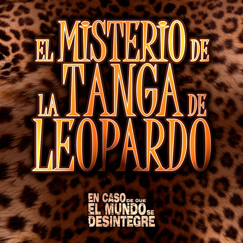 En Caso De Que El Mundo Se Desintegre Podcast ECDQEMSD