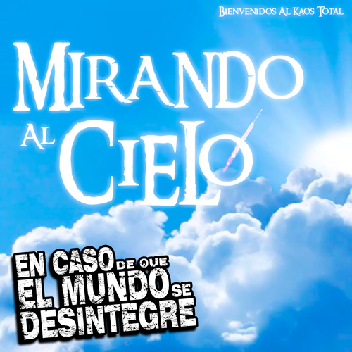 Mirando Al Cielo - Podcast