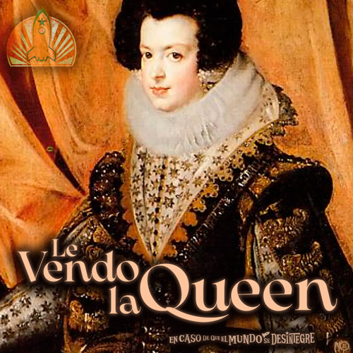 Le Vendo la Queen - Podcast